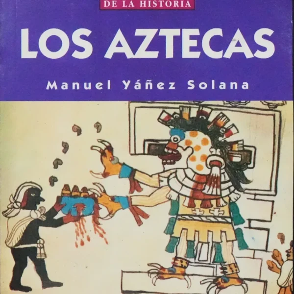 LOS AZTECAS
