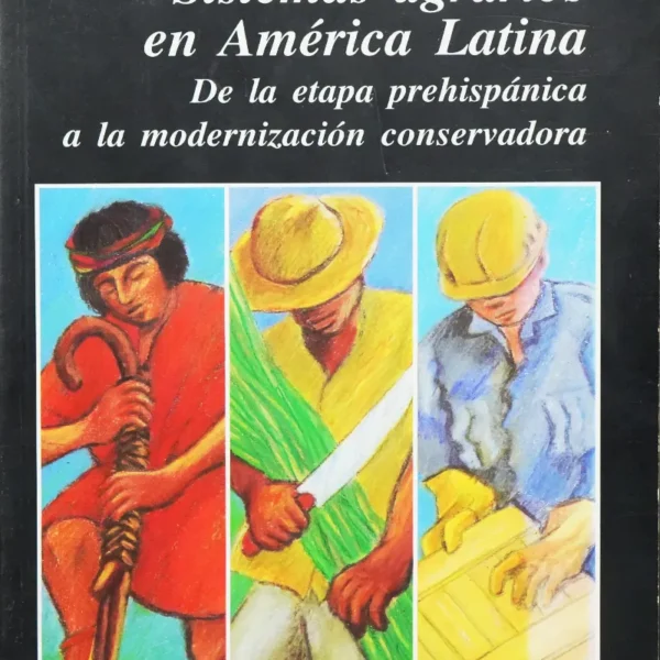 SISTEMAS AGRARIOS EN AMÉRICA LATINA