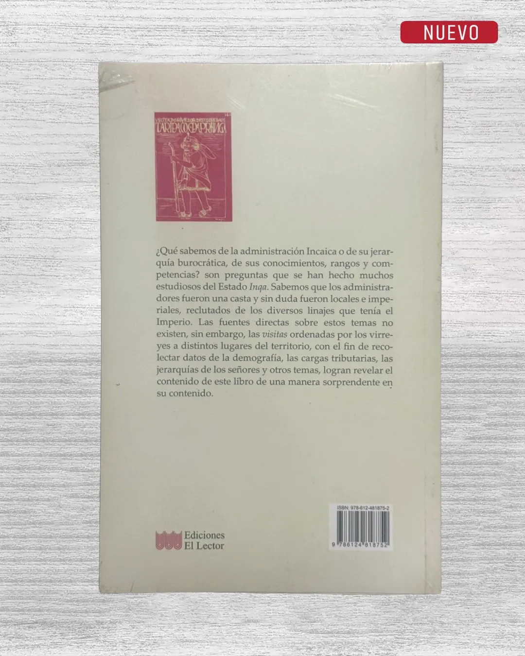 DE LOS SABERES DE LOS GOBERNANTES LOCALES PARA EL BUEN GOBIERNO Y DE LAS LEYES DEL INQA 1500 - 1572 - Imagen 2