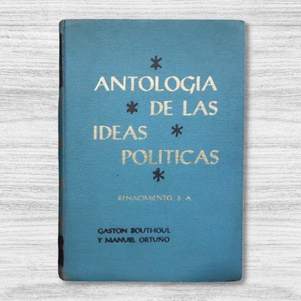 ANTOLOGÍA DE LAS IDEAS POLÍTICAS. TOMO 1 Y 2 - Imagen 4