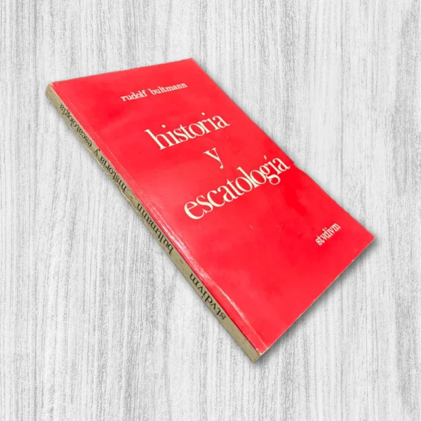HISTORIA Y ESCATOLOGÍA - Imagen 2