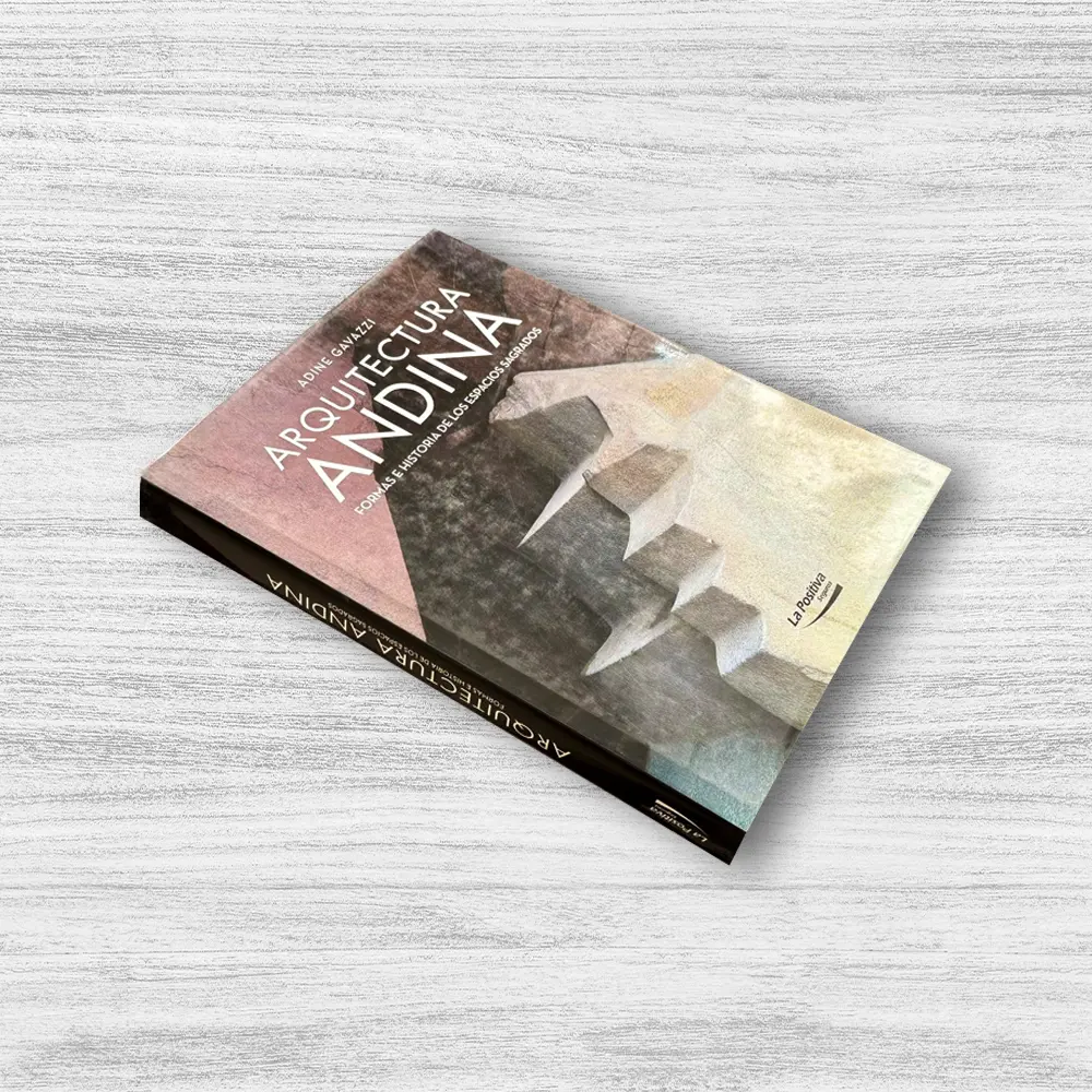 ARQUITECTURA ANDINA: FORMAS E HISTORIA DE LOS ESPACIOS SAGRADOS - Imagen 2