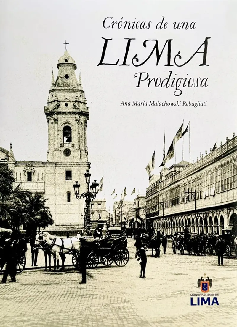 CRÓNICAS DE UNA LIMA PRODIGIOSA