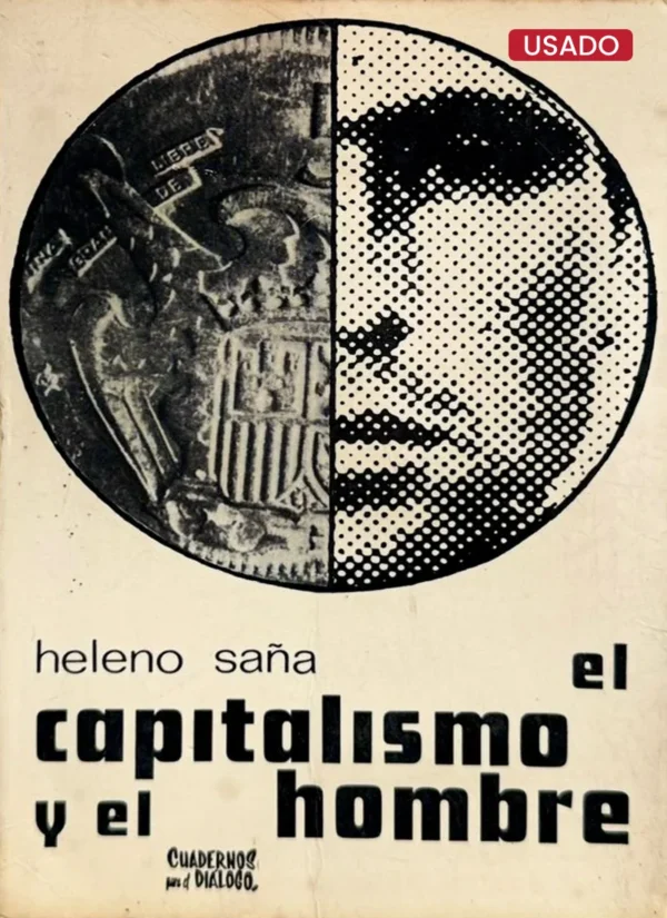 EL CAPITALISMO Y EL HOMBRE