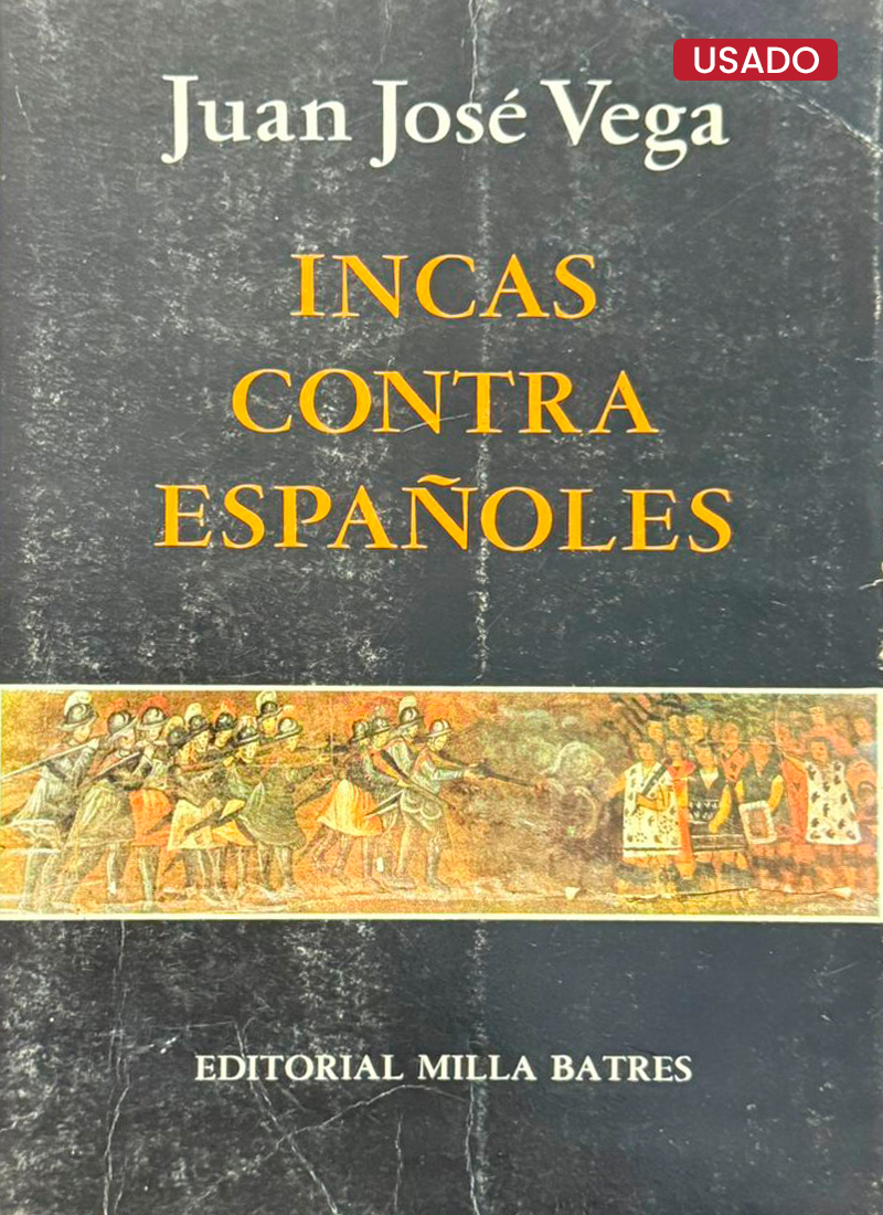 INCAS CONTRA ESPAÑOLES