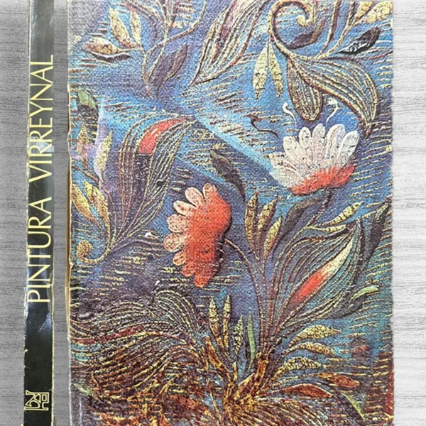 COLECCIÓN: ARTE Y TESOROS DEL PERÚ – PINTURA VIRREYNAL