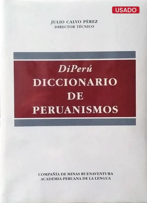 DICCIONARIO DE PERUANISMOS