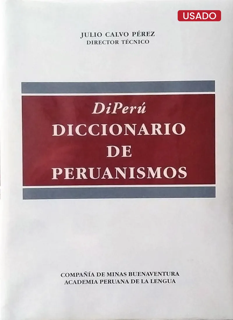 DICCIONARIO DE PERUANISMOS