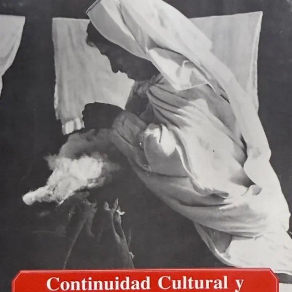 CONTINUIDAD CULTURAL Y TEXTILARIA EN PACHITEA ANDINA