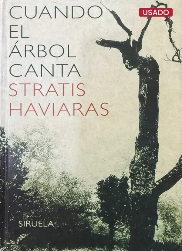 CUANDO EL ÁRBOL CANTA