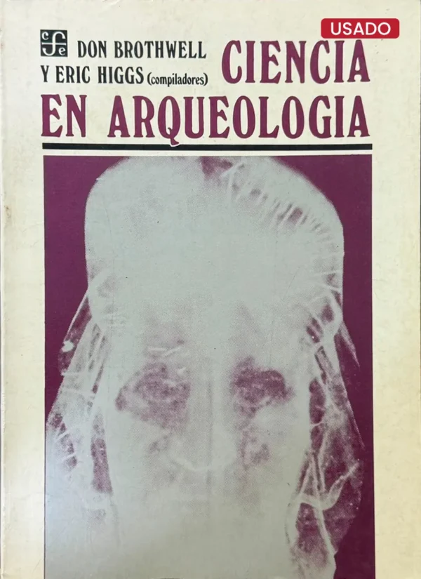 CIENCIA EN ARQUEOLOGÍA