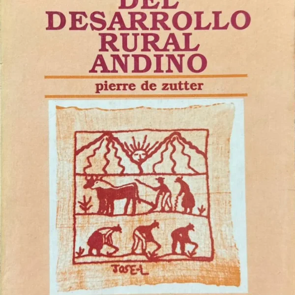 MITOS DEL DESARROLLO RURAL ANDINO