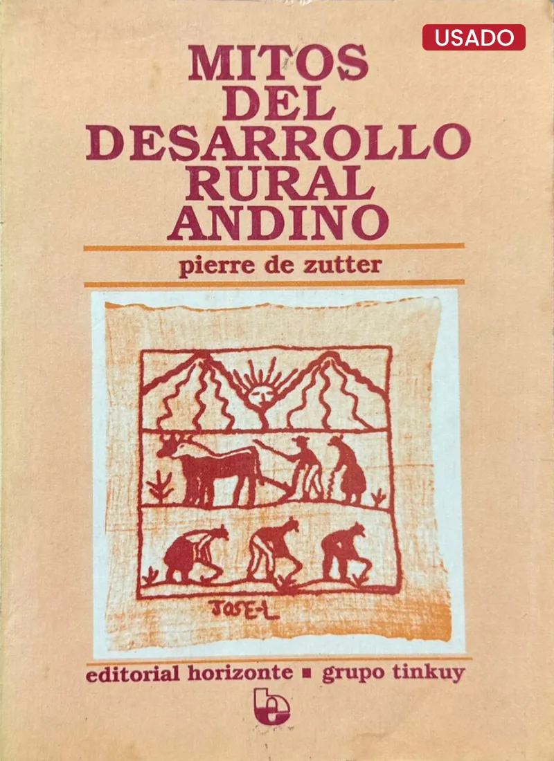 MITOS DEL DESARROLLO RURAL ANDINO