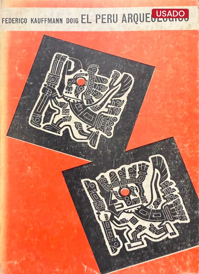 EL PERÚ ARQUEOLÓGICO