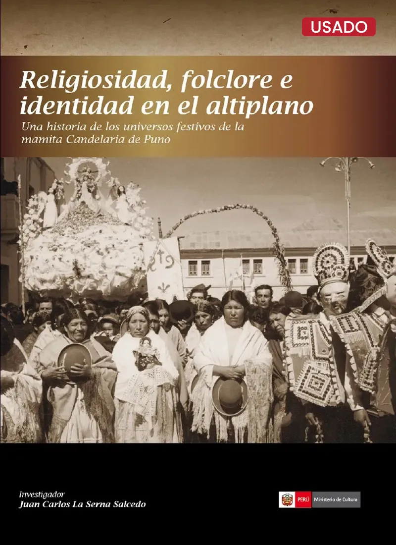 RELIGIOSIDAD, FOLCLORE E IDENTIDAD EN EL ALTIPLANO