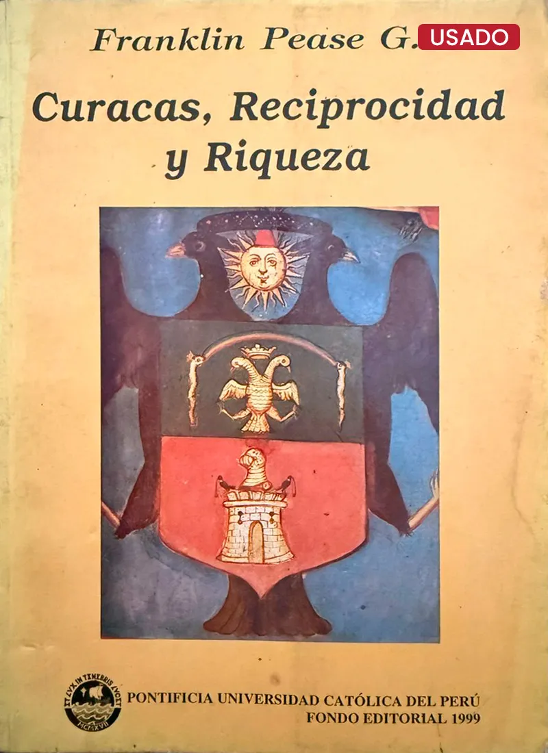 CURACAS, RECIPROCIDAD Y RIQUEZA