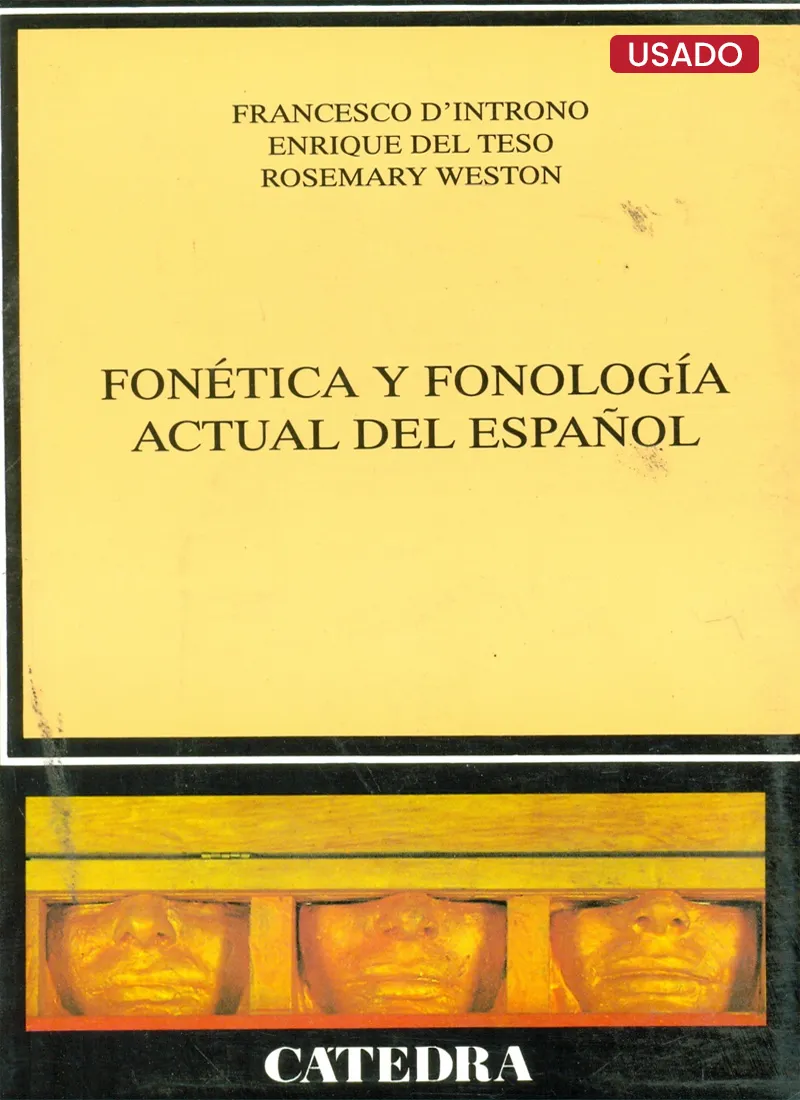 FONÉTICA Y FONOLOGÍA ACTUAL DEL ESPAÑOL
