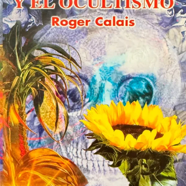 LAS PLANTAS Y EL OCULTISMO