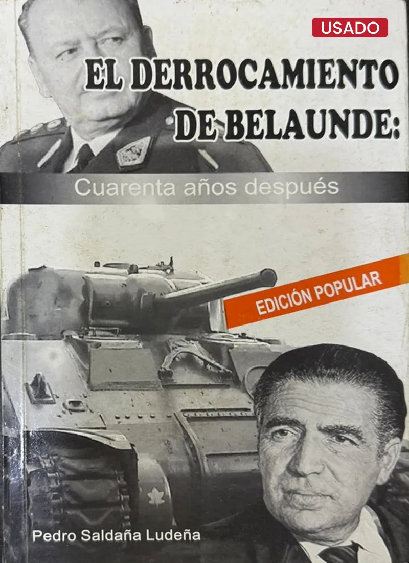 EL DERROCAMIENTO DE BELAUNDE: CUARENTA AÑOS DESPUÉS