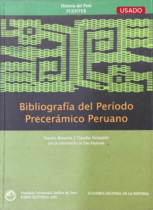 BIBLIOGRAFIA DEL PERIODO PRECERÁMICO PERUANO