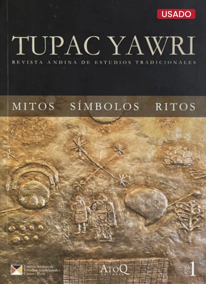 TUPAC YAWRI REVISTA ANDINA DE ESTUDIOS TRADICIONALES Nº1