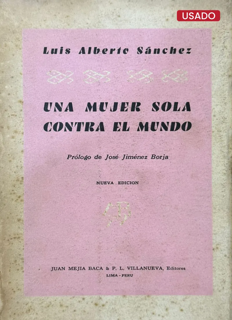 UNA MUJER SOLA CONTRA EL MUNDO