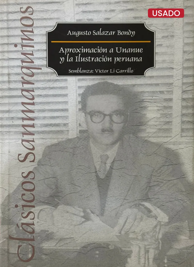 APROXIMACIÓN A UNANUE Y LA ILUSTRACIÓN PERUANA