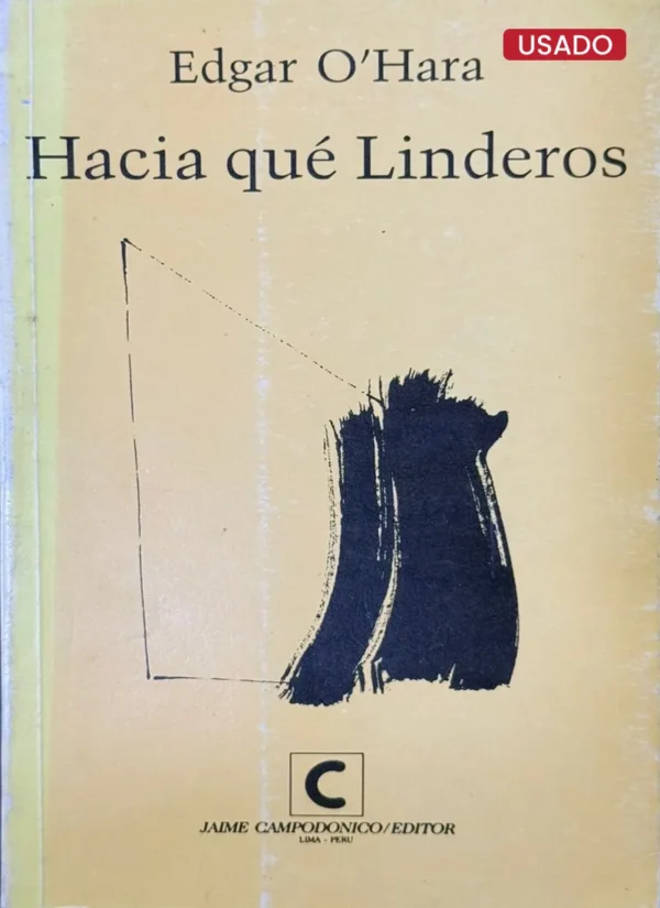 HACIA QUÉ LINDEROS