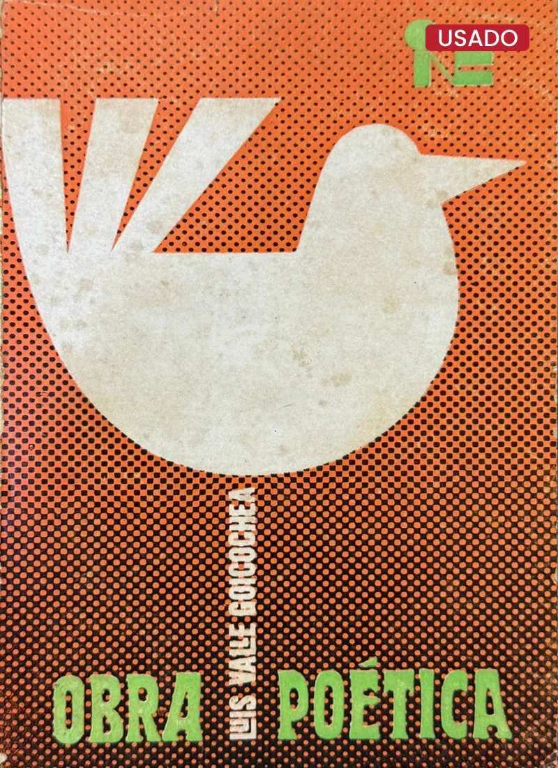 OBRA POÉTICA - LUIS VALLE GOICOCHEA