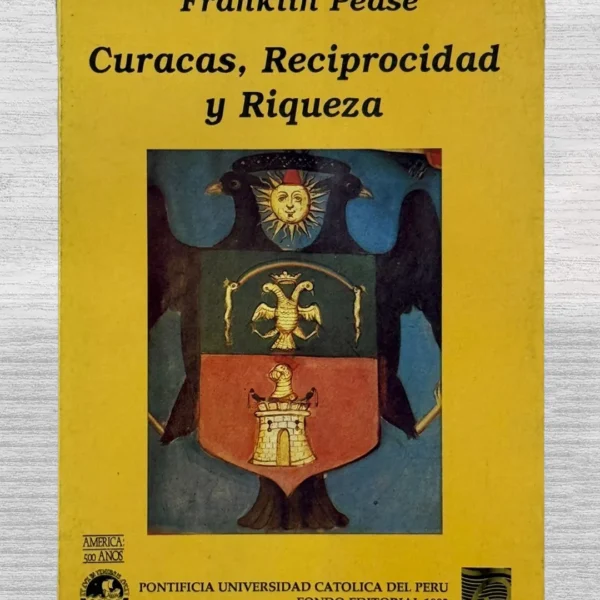 CURACAS, RECIPROCIDAD Y RIQUEZA
