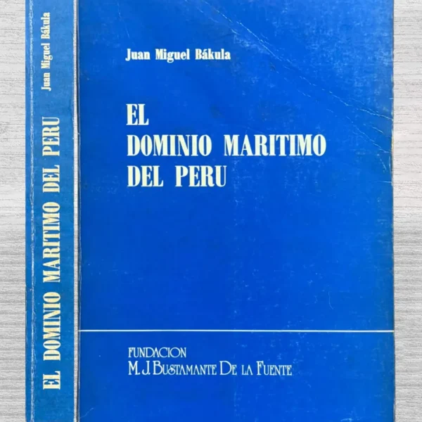 EL DOMINIO MARITIMO DEL PERU