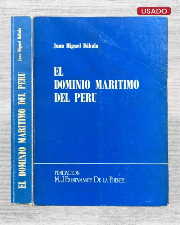 EL DOMINIO MARITIMO DEL PERU