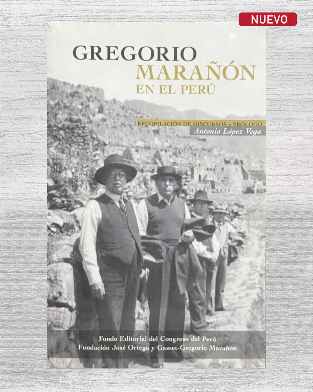 GREGORIO MARAÑÓN EN EL PERÚ