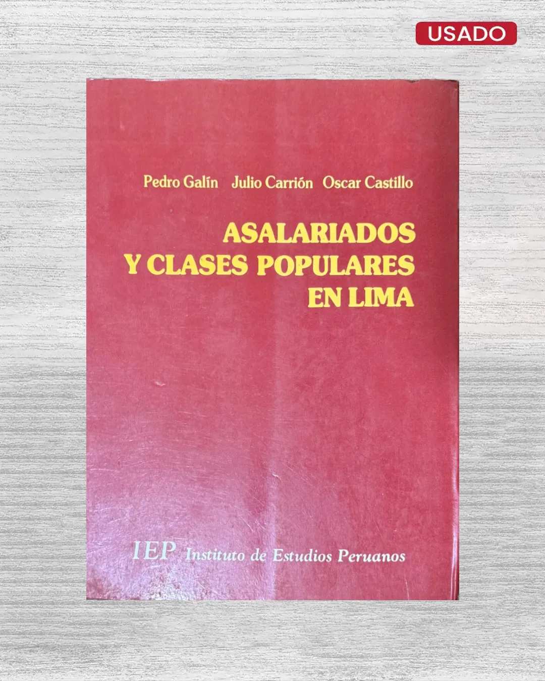 ASALARIADOS Y CLASES POPULARES EN LIMA