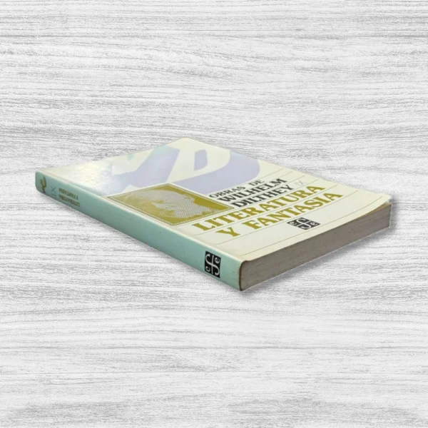 OBRAS DE WILHELM DILTHEY. LITERATURA Y FANTASÍA - IX - Imagen 2