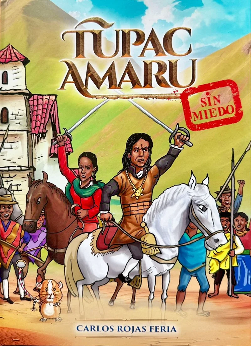 TÚPAC AMARU: SIN MIEDO