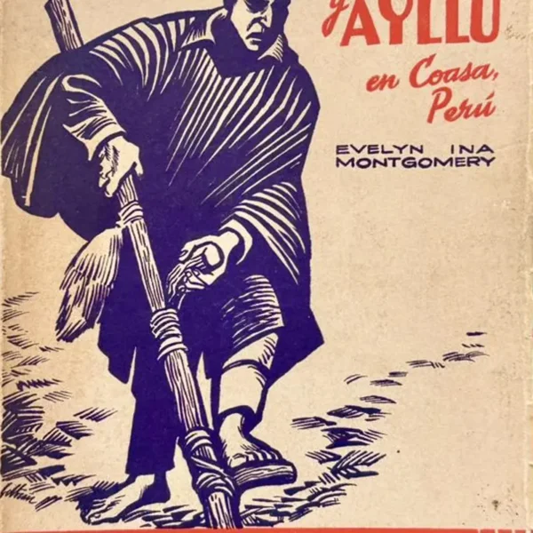 ETHOS Y AYLLU EN COASA, PERÚ