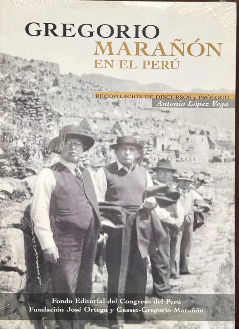 GREGORIO MARAÑÓN EN EL PERÚ