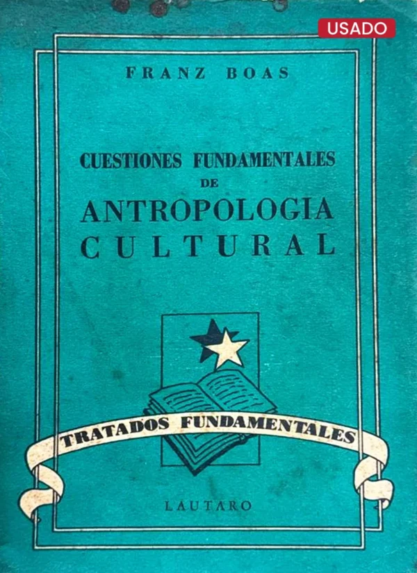 CUESTIONES FUNDAMENTALES DE ANTROPOLOGÍA CULTURAL