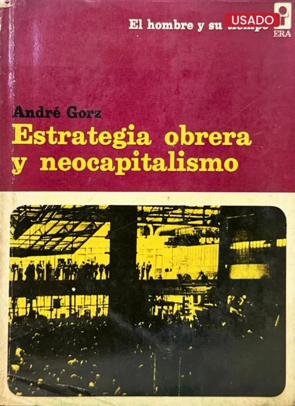 ESTRATEGIA OBRERA Y NEOCAPITALISMO