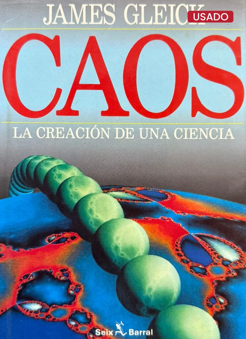 CAOS: LA CREACIÓN DE UNA CIENCIA