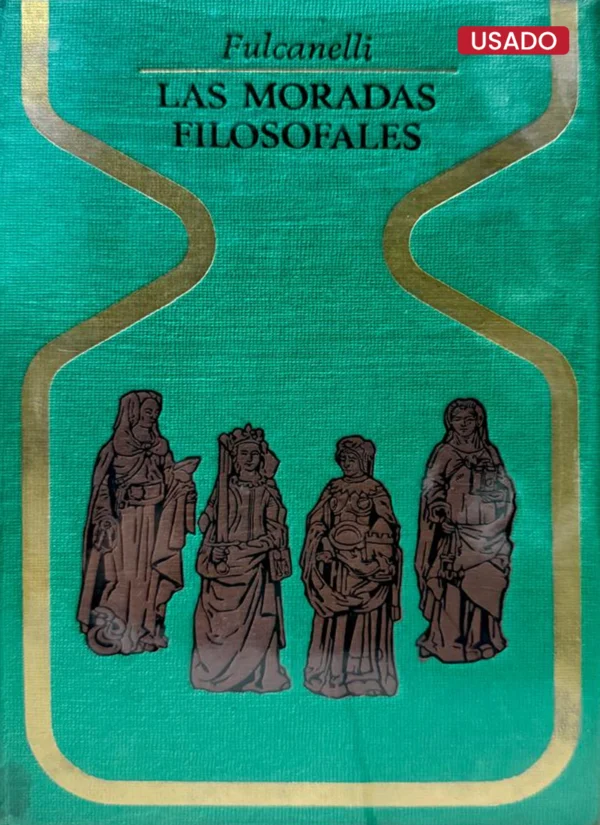 LAS MORADAS FILOSOFALES