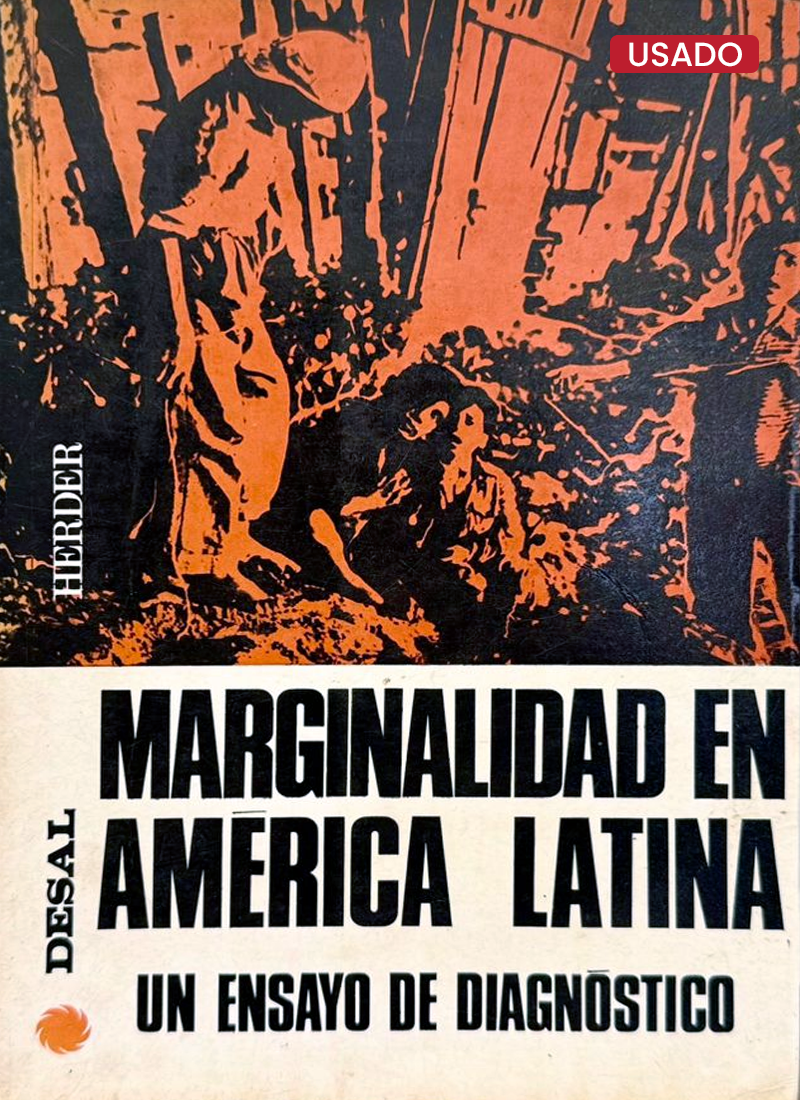 MARGINALIDAD EN AMÉRICA LATINA: UN ENSAYO DE DIAGNÓSTICO