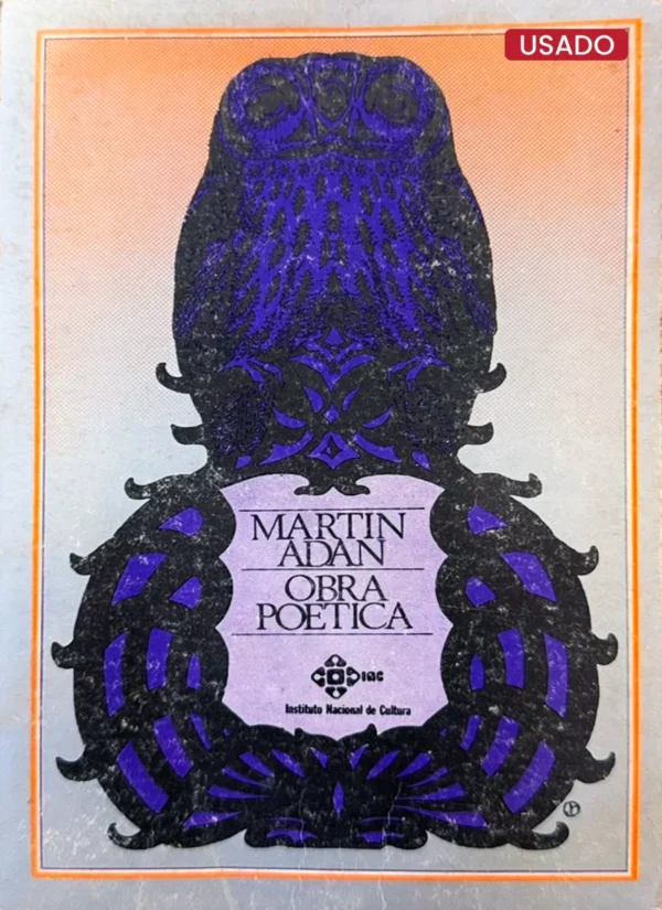 MARTÍN ADÁN: OBRA POÉTICA