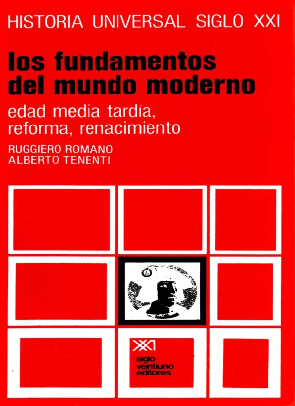 LOS FUNDAMENTOS DEL MUNDO MODERNO. VOL. 12