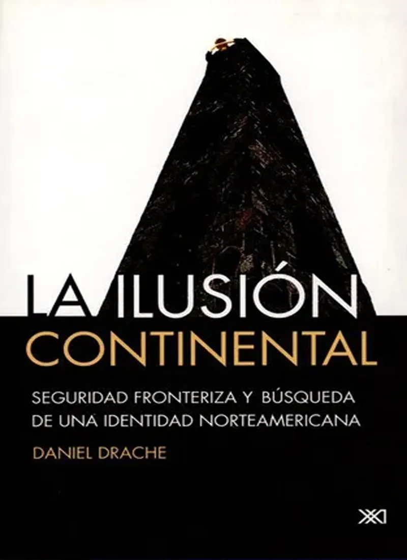 LA ILUSIÓN CONTINENTAL