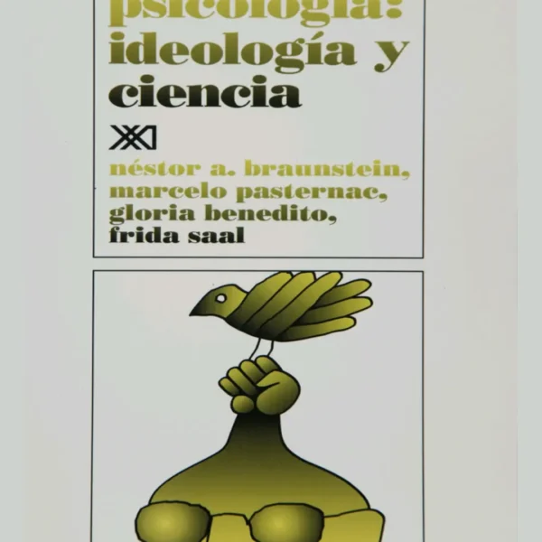 PSICOLOGIA: IDEOLOGIA Y CIENCIA