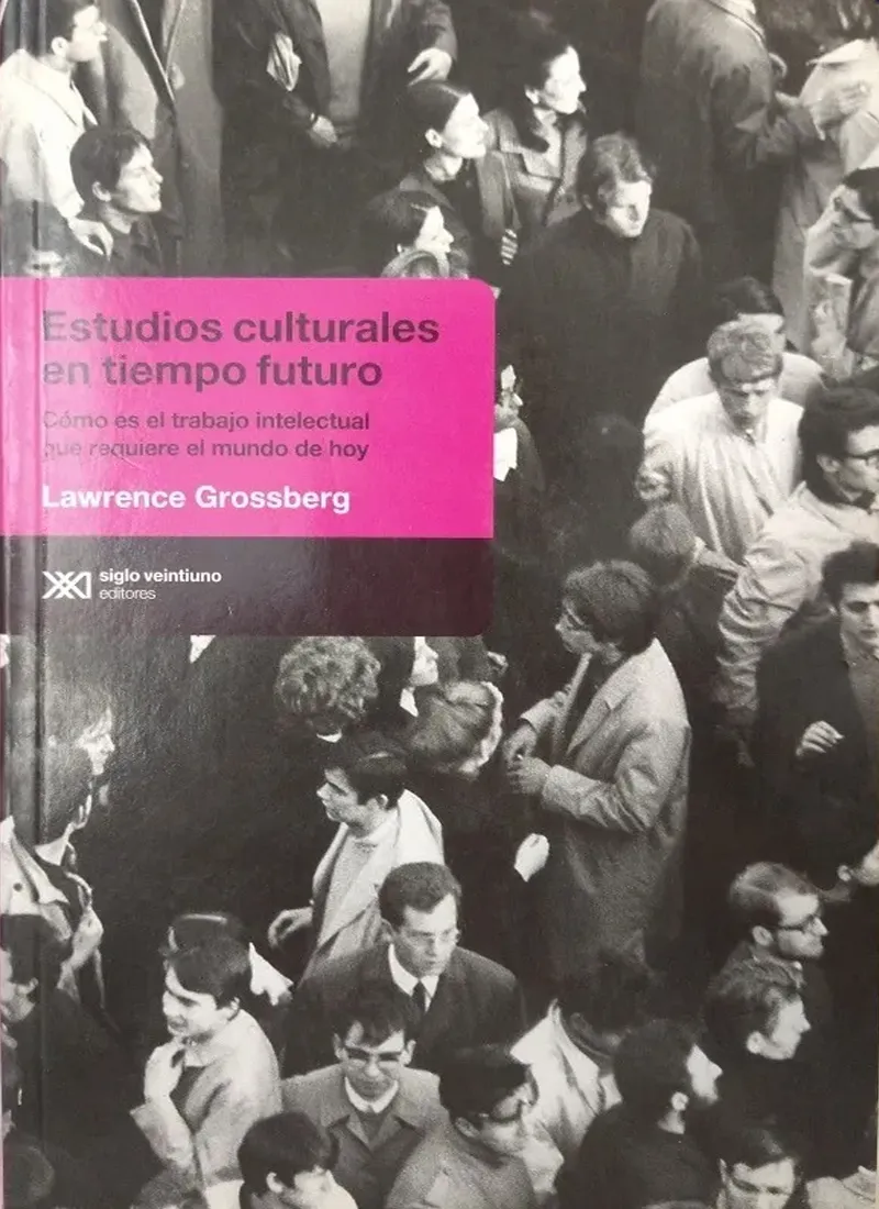 ESTUDIOS CULTURALES EN TIEMPO FUTURO