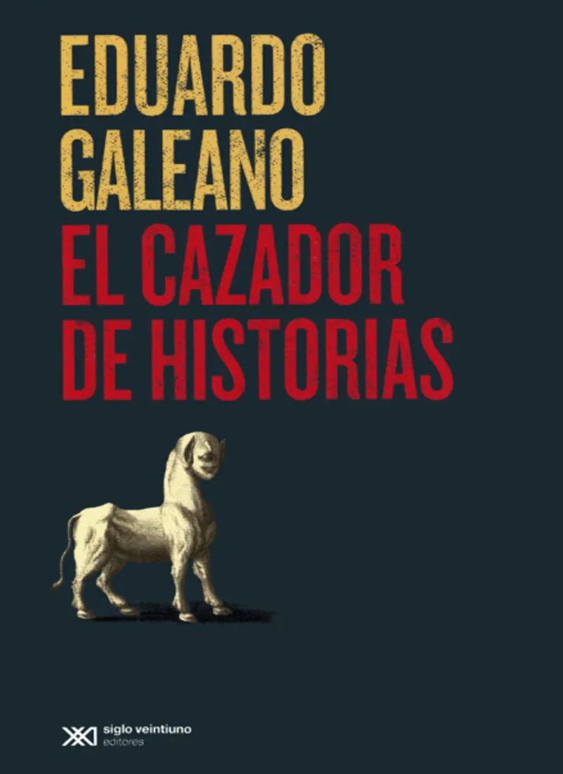 EL CAZADOR DE HISTORIAS