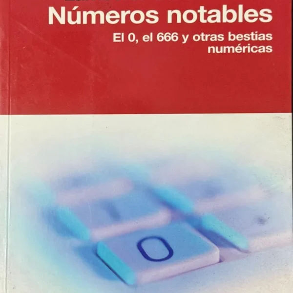 NÚMEROS NOTABLES